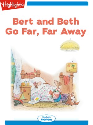 cover image of Bert and Beth Go Far Far Away